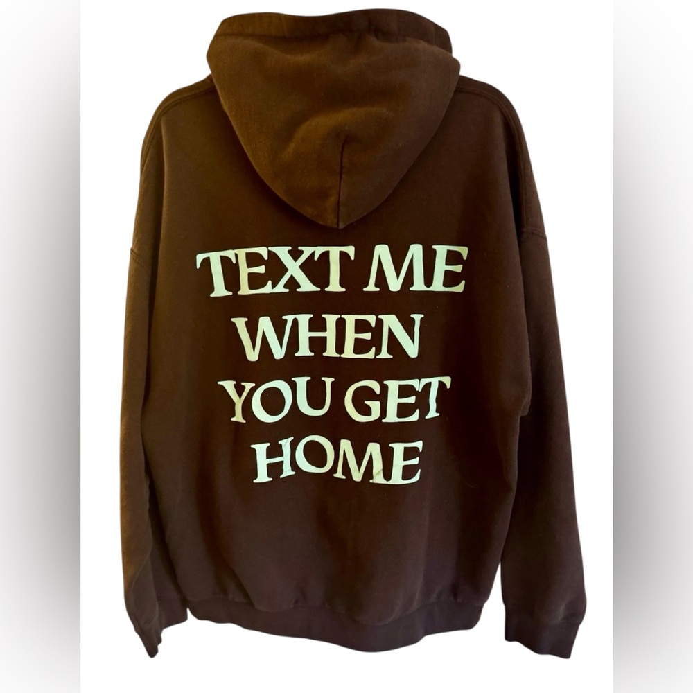 Lonely Ghost Brown “Text Me When You Get Home” Hoodie Oversized L